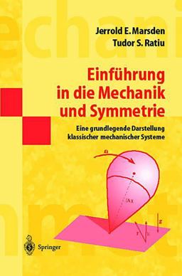Einführung in Die Mechanik und Symmetrie