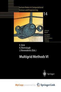 Multigrid Methods VI