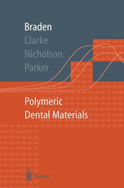 Polymeric Dental Materials Polymeric Dental Materials