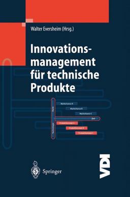Innovationsmanagement Für Technische Produkte