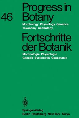 Progress in Botany / Fortschritte der Botanik Progress in Botany / Fortschritte der Botanik