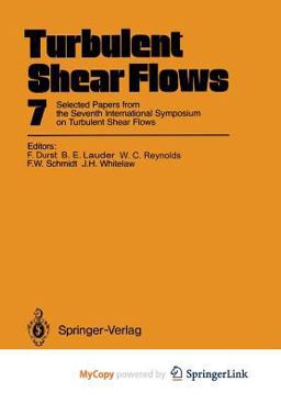 Turbulent Shear Flows 7