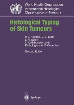Histological Typing of Skin Tumours Histological Typing of Skin Tumours