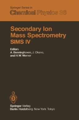 Secondary Ion Mass Spectrometry Sims IV