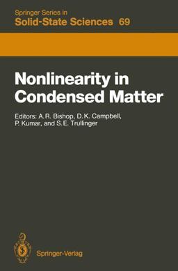 Nonlinearity in Condensed Matter Nonlinearity in Condensed Matter