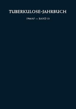Tuberkulose-Jahrbuch 1966/67