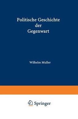 Politische Geschichte der Gegenwart
