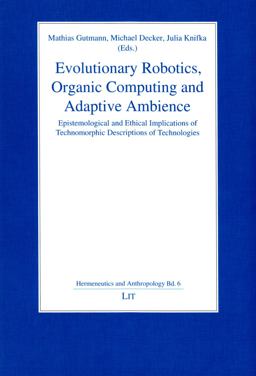 Evolutionary Robotics, Organic Computing and Adaptive Ambience