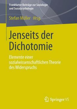 Jenseits der Dichotomie