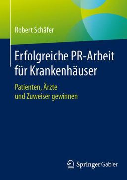 Erfolgreiche PR-Arbeit Für Krankenhäuser