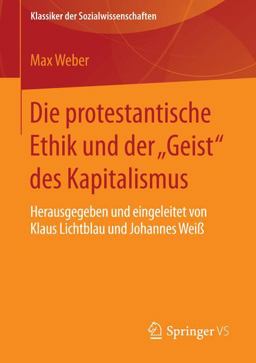 Die Protestantische Ethik und der Geist des Kapitalismus