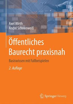 Öffentliches Baurecht Praxisnah