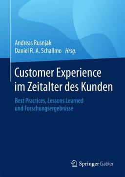 Customer Experience Im Zeitalter des Kunden