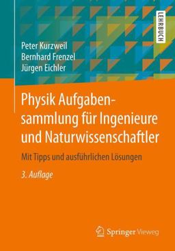 Physik Aufgabensammlung Für Ingenieure und Naturwissenschaftler