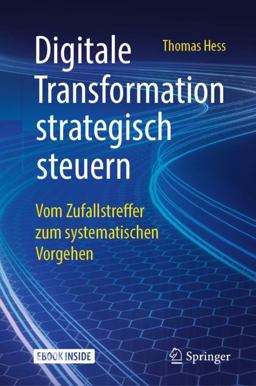 Digitale Transformation Strategisch Steuern Digitale Transformation Strategisch Steuern