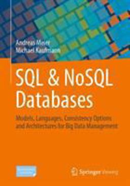 SQL- and NoSQL-Datenbanken  9783658245481 Front Cover