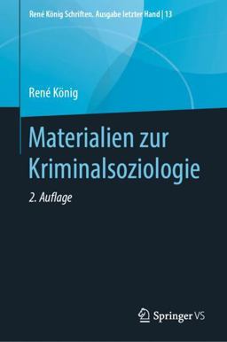 Materialien Zur Kriminalsoziologie Materialien Zur Kriminalsoziologie