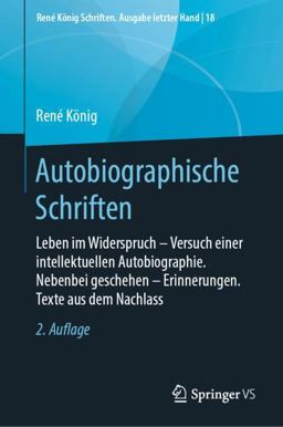 Autobiographische Schriften Autobiographische Schriften