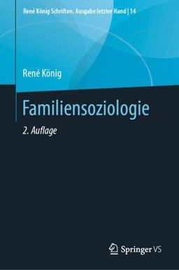 Familiensoziologie Familiensoziologie