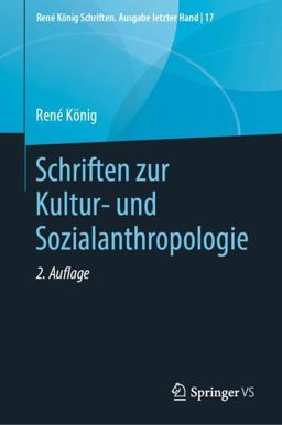 Schriften Zur Kultur- und Sozialanthropologie Schriften Zur Kultur- und Sozialanthropologie