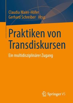 Praktiken Von Transdiskursen