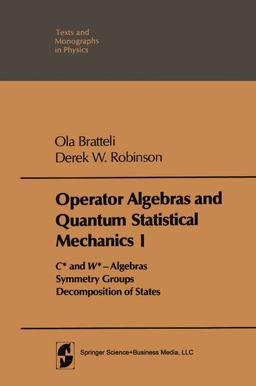 Operator Algebras and Quantum Statistical Mechanics
