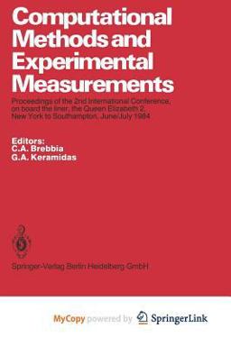 Computational Methods and Experimental Measurements Computational Methods and Experimental Measurements
