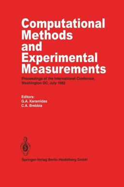 Computational Methods and Experimental Measurements Computational Methods and Experimental Measurements
