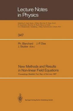 New Methods and Results in Non-Linear Field Equations