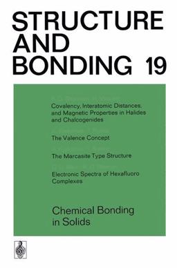 Chemical Bonding in Solids Chemical Bonding in Solids