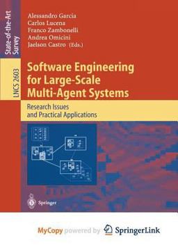 Software Engineering for Large-Scale Multi-Agent Systems