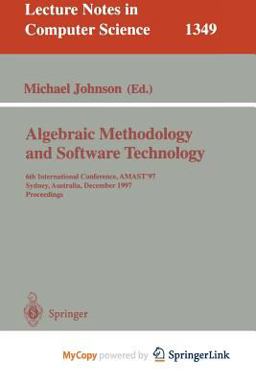 Algebraic Methodology and Software Technology