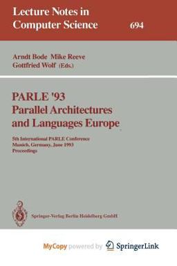 Parle '93 Parallel Architectures and Languages Europe