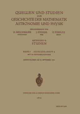 Quellen und Studien Ur Geschichte der Mathematik Astronomie und Physik