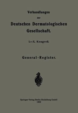 Verhandlungen der Deutschen Dermatologischen Gesellschaft
