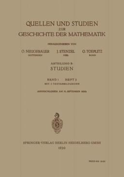 Quellen und Studien Zur Geschichte der Mathematik