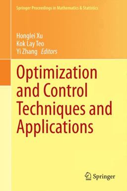 Optimization and Control Techniques and Applications Optimization and Control Techniques and Applications