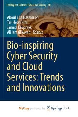 Bio-Inspiring Cyber Security and Cloud Services