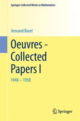Oeuvres - Collected Papers I
