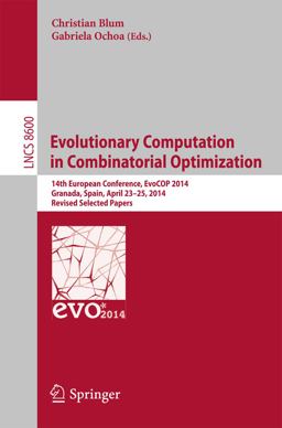 Evolutionary Computation in Combinatorial Optimization Evolutionary Computation in Combinatorial Optimization