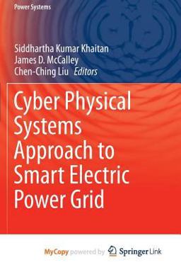 Cyber Physical Systems Approach to Smart Electric Power Grid