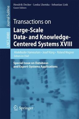 Transactions on Large-Scale Data- and Knowledge-Centered Systems XVIII
