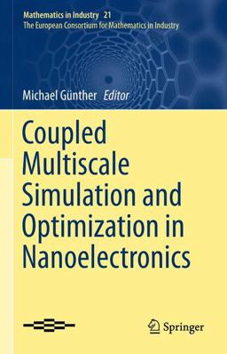 Coupled Multiscale Simulation and Optimization in Nanoelectronics