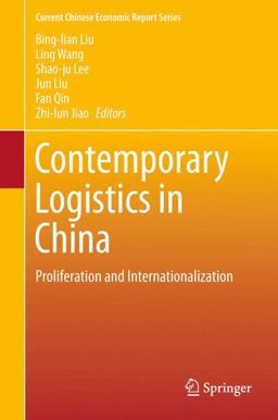 Contemporary Logistics in China Contemporary Logistics in China