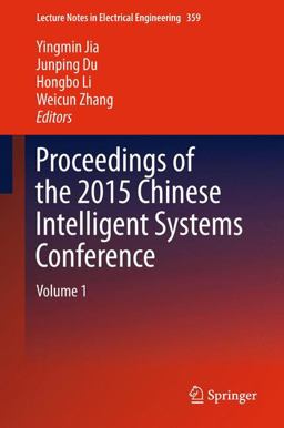 Proceedings of the 2015 Chinese Intelligent Systems Conference