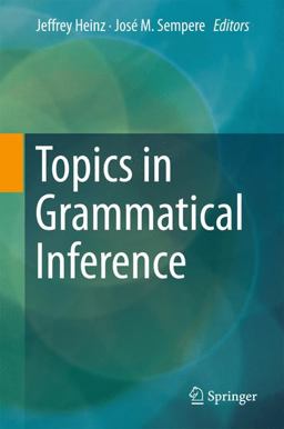 Topics in Grammatical Inference Topics in Grammatical Inference