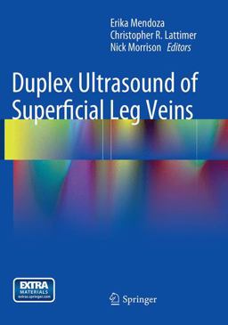 Duplex Ultrasound of Superficial Leg Veins  9783662512999 Front Cover