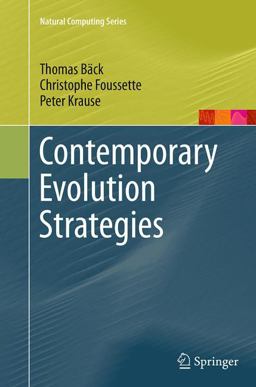 Contemporary Evolution Strategies Contemporary Evolution Strategies