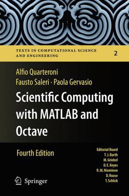 Scientific Computing With Matlab and Octave:  9783662517581 Front Cover