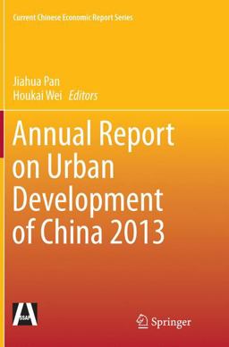 Annual Report on Urban Development of China 2013